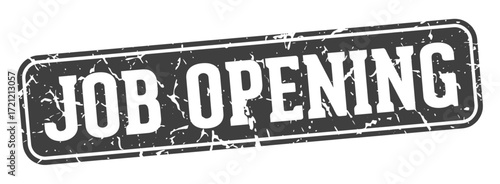 job opening rectangular sign. job opening stamp