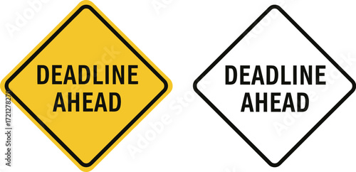 Urgent warning sign signals approaching deadline, emphasizing time pressure.