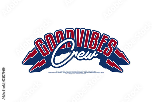 goodvibes crew streetwear fashion vector template 