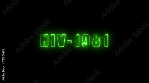 Green Neon Text HIV-1981 on Black Background lettering