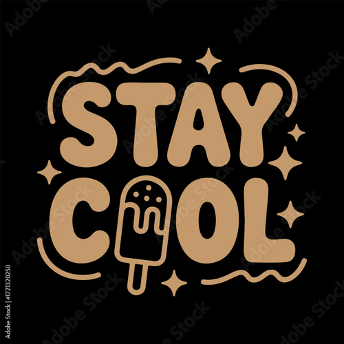 Stay Cool Typography Refreshing Ice Cream Delight on a Black Background