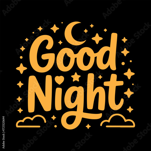 Decorative Good Night lettering design with moon, stars, and clouds on a dark background vector graphic