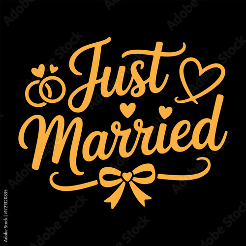 Romantic Just Married wedding phrase vector graphic with decorative elements on a black background q13