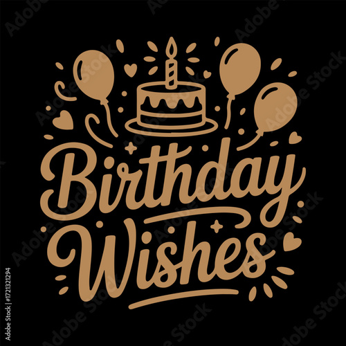 Birthday Wishes A Charming Graphic Illustration with Balloons, Cake and Celebration Theme