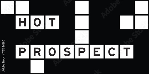 Alphabet letter in word hot prospect on crossword puzzle background