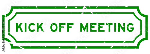 Grunge green kick off meeting word rubber seal stamp on white background