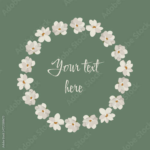 Spring magnolia frame. Spring circle frame. Round border made of fall magnolia in green Vector flat isolated on white background.	