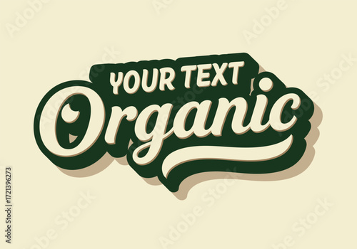 Retro style organic label with your text placeholder for food products natural ingredients and healthy lifestyle branding