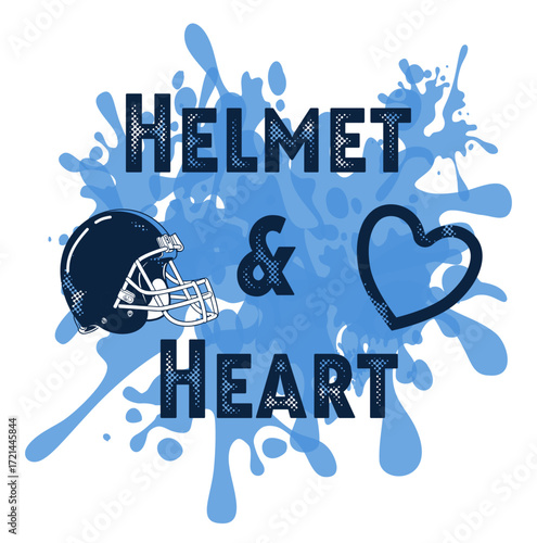Helmet and Heart text with football helmet in sky blue and navy , heart outline, and splash background. Bold, emotional football design for fan merchandise and team branding.