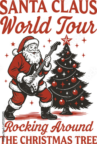 

 Santa Claus World Tour Rocking Around The Christmas Tree  - Retro Western Christmas Clipart T-shirt, Vintage Funny Western Cowboy, Merry Christmas Winter Season Tshirt Design
