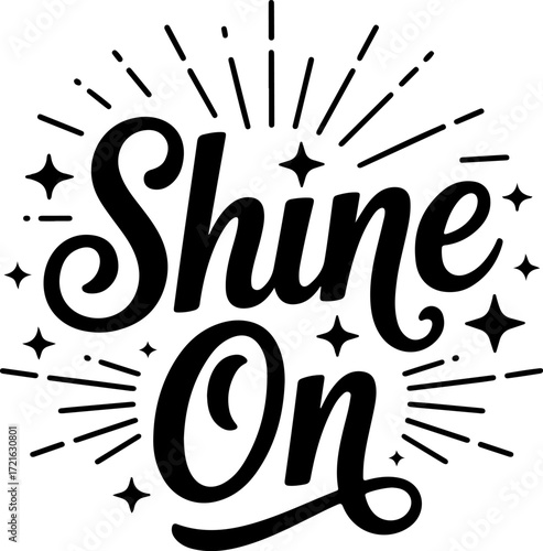 Shine On Typography with Starburst and Sparkle Elements on White Background