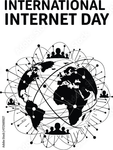 Globe connected by network for international internet day celebration