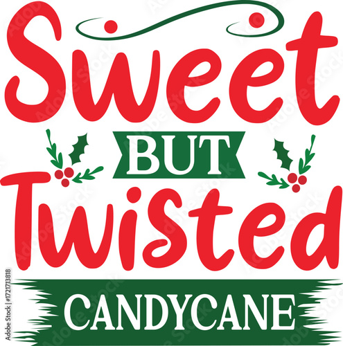 sweet but twisted candycane