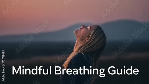 Mindful Breathing Guide - A Womans Journey to Inner Peace and Serenity.