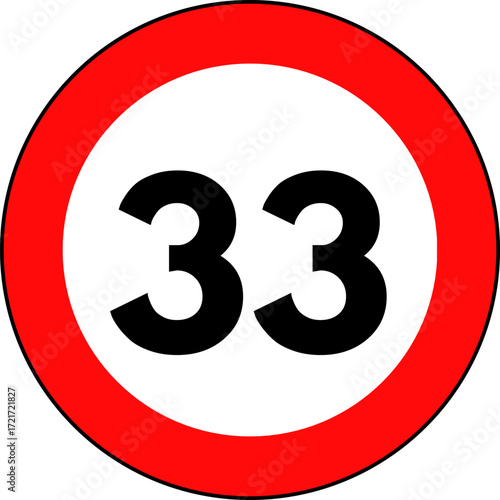 Speed limit 33 traffic sign