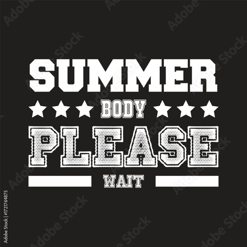 summer body please wait