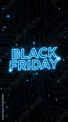 Black friday neon sign shining on futuristic circuit board