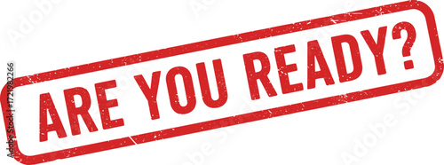 Are you ready stamp dynamic red border text question mark for announcements and challenges isolated on transparent background
