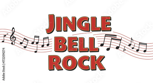 Jingle Bell Rock typographic art design with musical notes on white background  