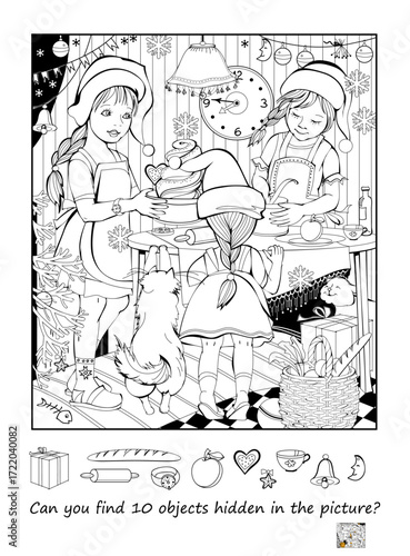 Can you find 10 objects hidden in the picture? Logic puzzle game. Illustration of three sisters cooking for Christmas. Page for kids brain teaser book. Coloring book. Black and white hand drawn vector