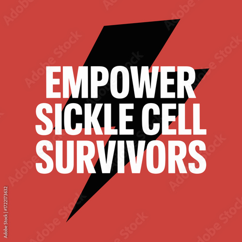 Empower Sickle Cell Survivors Poster