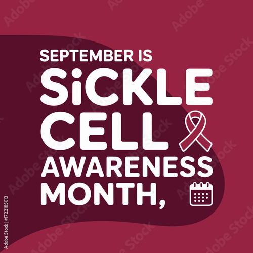 September Is Sickle Cell Awareness Month Poster