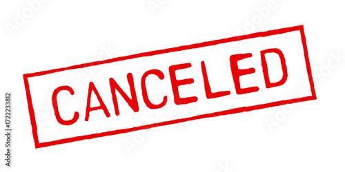 Canceled rubber stamp red colored vector illustration. A sign indicating that something planned or scheduled will not happen.
