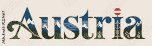 Austria Lettering Vector Illustration with Alpine Mountains, Traditional Folk Art Patterns, and Austrian Flag Icon for Travel and Tourism Design