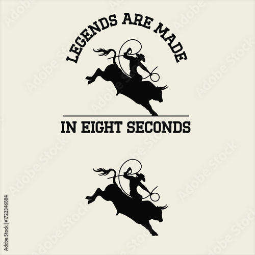 Vector art of cowboy riding a bull with text legends are made in eight seconds