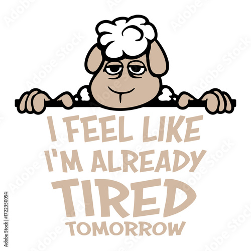 Sheep I feel like I'm already tired tomorrow sleepy