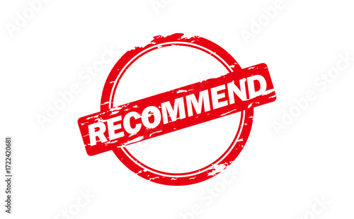 RECOMMEND - RECOMMEND text written on Red Rubber Stamp 
