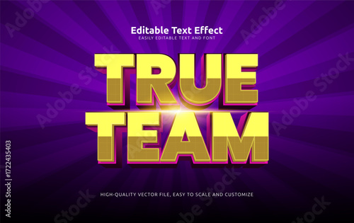 true team editable text effect