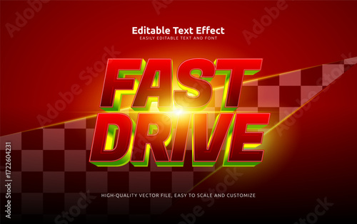 fast drive editable text effect