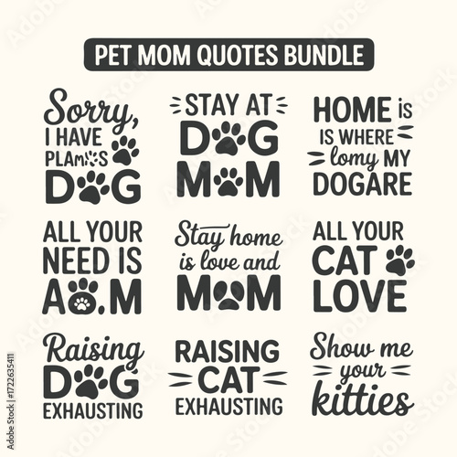 Vector art of pet mom quotes bundle featuring various heartwarming and humorous phrases for cat and dog lovers, perfect for gifts and merchandise