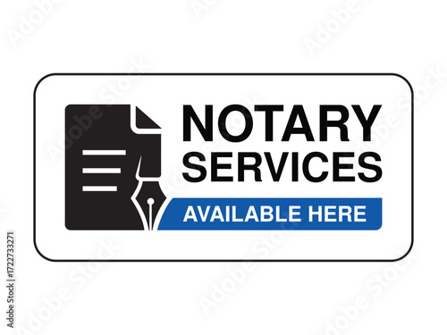 Notary Services Available Here Sign – Document and Fountain Pen Icon with Legal Certification Message High-Quality Vectorial Stock Image
