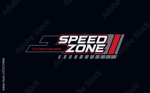 Speed zone modern and stylish typography slogan