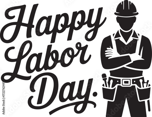 Happy labor day greeting with worker silhouette celebrating american workers and holiday festivities