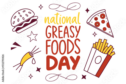 NATIONAL GREASY FOODS DAY vector illustration