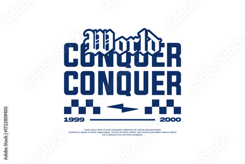 conquer world streetwear fashion vector template 