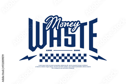 money waste streetwear fashion vector template 