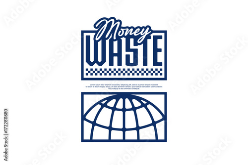 money waste streetwear fashion vector template 