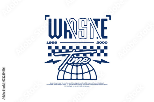 waste time streetwear fashion vector template 