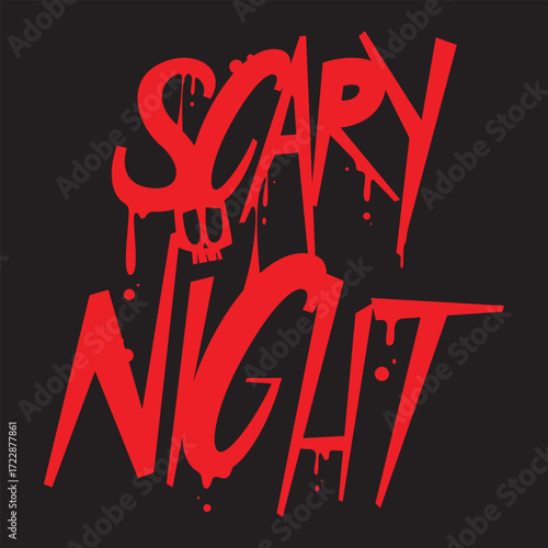 Scary Night 
