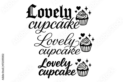 Lovely Cupcake Calligraphy. Lovely cupcake. Create a calligraphy lettering illustration of the phrase: Lovely