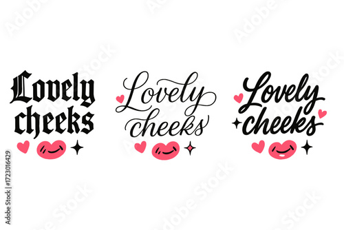 Calligraphy 'Lovely Cheeks'. Lovely cheeks. Create a calligraphy lettering illustration of the phrase: Lovely