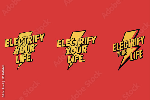 Electrify your life lightning bolts text yellow