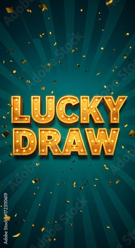 happy new year 2026 background, Retro style sign with glowing marquee lights announces a lucky draw. Golden confetti falls around the teal background. Offers excitement and anticipation for games of c