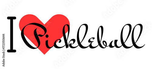 I love Pickleball. Hand drawn letters with red heart. Sport vector illustration, lettering in modern design