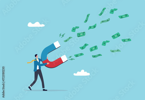 Money magnet, power to attract business opportunity and earn more profit or increase wealth, salary raise or earn more income concept, smart businessman hold high power magnet to draw money banknotes.