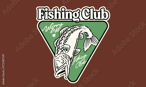 A vintage fishing club patch with a trout. Retro artwork with Worry Less quote for a t-shirt print
